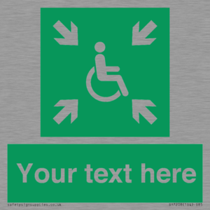 Custom sign safe condition evacuation temporary refuge